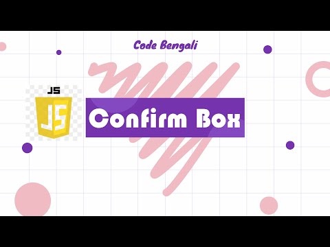 Confirm Box in JavaScript || JavaScript Popup Box || JS Tutorial for Beginners in Bengali 2022