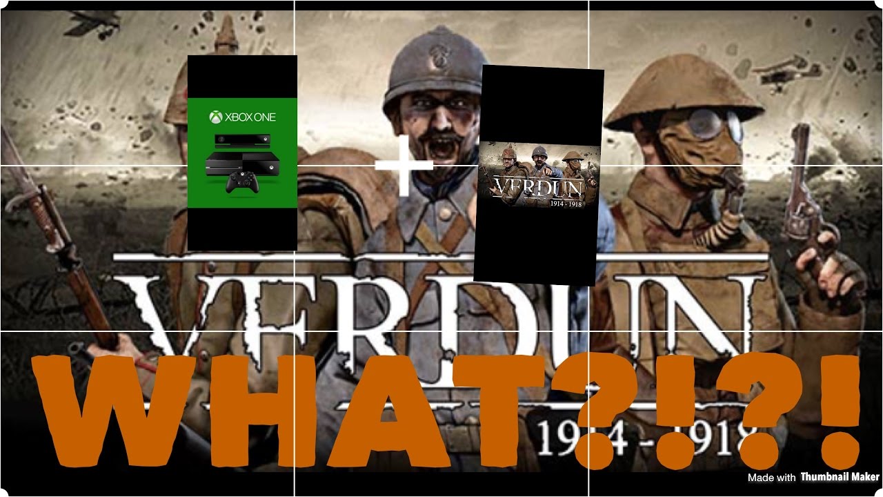 VERDUN ON THE XBOX ONE!!! (Gameplay commentary) YouTube