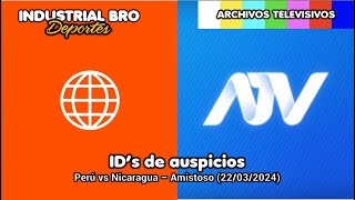 ID's de auspicios - América y ATV - Perú vs Nicaragua - Amistoso (Perú, 2024)