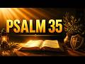 Psalm 35 Explained The Most Powerful Prayer in the Bible for Protection and Victory