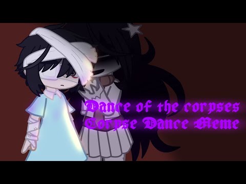 Corpse Dance Meme [•] OMORI Gacha [•] TW: SU1C1D3 & KN1V3S [•] DESC [•]