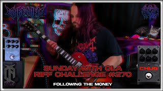 #SWOLA270 (Myke Owns - Following The Money) | Sunday With Ola Riff Challenge #270