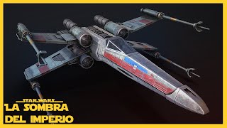 13 Ventajas del X Wing Que NO Conocías – Naves Star Wars -