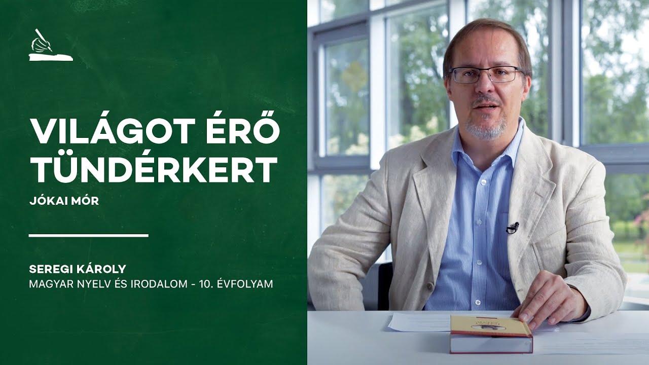 Világot érő tündérkert - Jókai Mór | Seregi Károly