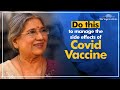 Important things to do after getting the COVID vaccine | Dr. Hansaji Yogendra
