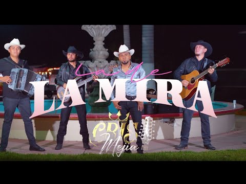 Cris Mejia - LA DE LA MIRA (Official Video - 2026)
