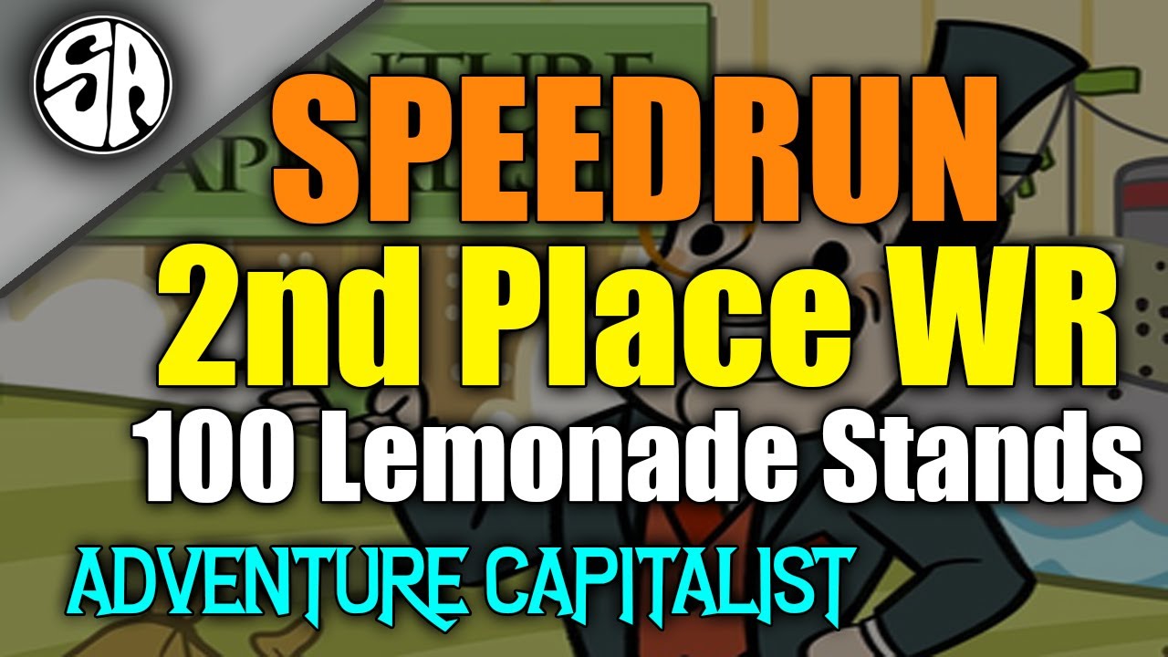 AdVenture Capitalist 100 Lemonade Stand Speedrun - 