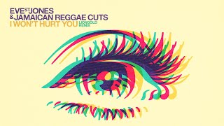 I Won't Hurt You (Liongold Remix) - Eve St. Jones, Jamaican Reggae Cuts by Jamaican Reggae Cuts 23,346 views 6 months ago 2 minutes, 44 seconds