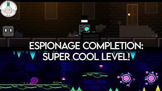 Espionage Geometry Dash Completion