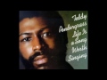 Life Is A Song Worth Singing 1978 - Teddy Pendergrass