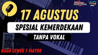 17 Agustus Tanpa Vokal Dangdut Koplo Nada Cewek