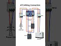 ATS Wiring Connection | Complete Generator &amp; Grid ChangeoverATS Connection Explained in 60 Seconds ⚡