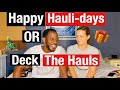 Happy HAULidays! or Deck The Hauls! We cant decide!!!  (Vlogmas)