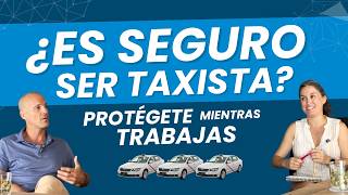 Is it safe to be a taxi driver in Spain Protect yourself while you work | Interview
