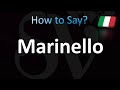 How to Pronounce Marinello (CORRECTLY!)