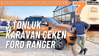 Ford Ranger 20 Ecoblue İnceliyoruz Karavan Çeken Canavarlar Serisinin En Güçlü Pikapı 