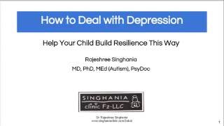 How To Deal With Depression Help Your Child Build Resilience This Way