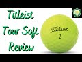 Titleist Tour Soft Golf Ball Review