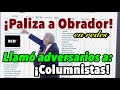 ¡PALIZA! en redes a OBRADOR por llamar “adversarios” a los columnistas. ¿Y la libertad de expresión?