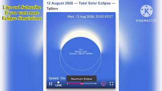 Total Solar Eclipse 2026 - Tallinn, Estonia Simulation | Päikesevarjutus Eestis 2026