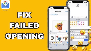 How To Fix And Solve Failed Opening On Gboard - The Google Keyboard App | Easy Fix