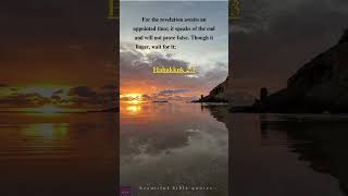Habakkuk 2:3 | Bible verse of the day | Daily Bible verse | #bibleverse #dailybible #bible ##jesus