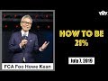 How to be 21% (July 2019) - FCA Foo Howe Kean【EN】