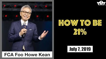 How to be 21% (July 2019) - FCA Foo Howe Kean【EN】