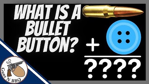 What Is A Bullet Button? 2nd Try! #Guns #ngo #guneducation #firearmseducation
