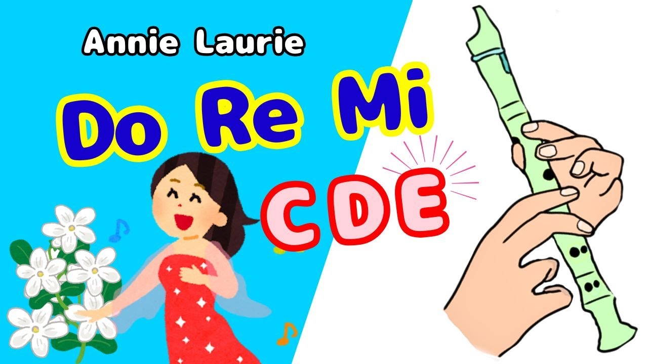 Annie Laurie - Recorder Tutorial