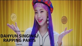 Twice - Dahyun 다현 Singing Parts Yes Or Yes