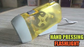 ?Hand pressing Flashlight (Unboxing & testing)