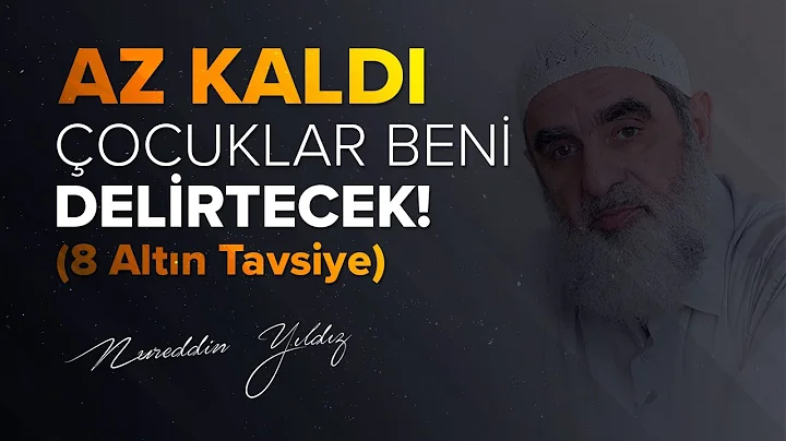 AZ KALDI OCUKLAR BEN DELRTECEK! (8 Altn Tavsiye) |...