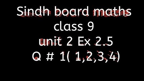 sindh board maths class 9 ||unit 2 || Ex 2.6
