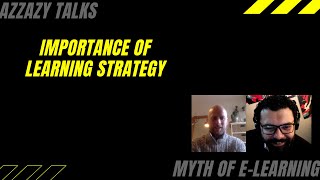 Do we need a learning strategy? Azzazy Talks podcast with David James
