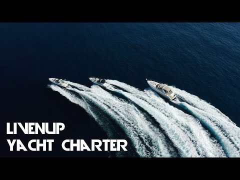 LIVENUP - Yacht Charter - Promotional video