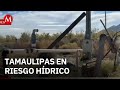 Productores de Tamaulipas advierten riesgos por acuerdo de aguas con EU