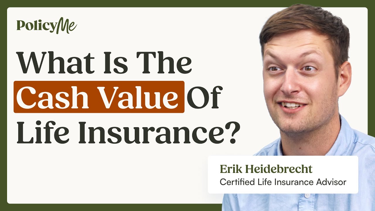 What Is CASH VALUE Life Insurance YouTube