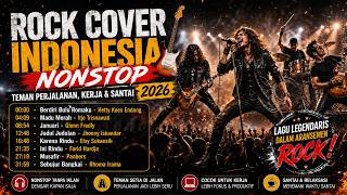 Rock Cover Indonesia Nonstop 🎸 Teman Perjalanan, Kerja & Santai 2026