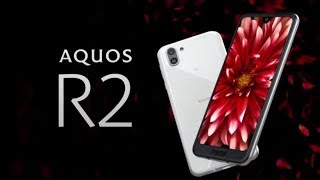 Watch Now !! Sharp AQUOS R2 2018  First Look : One Camera For Photos, Wide-Angle Camera For Videos