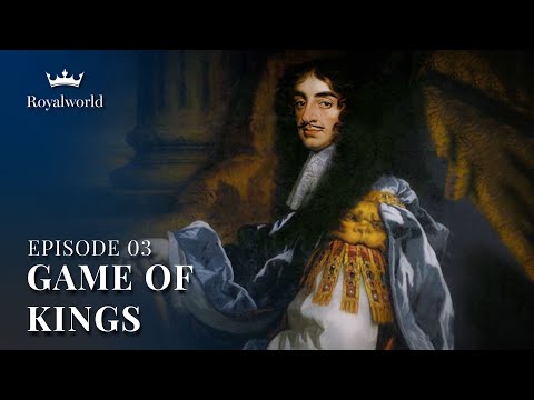 GAME OF KINGS - THE STUARTS, A BLOODY REIGN - EP 03 | KING CHARLES II