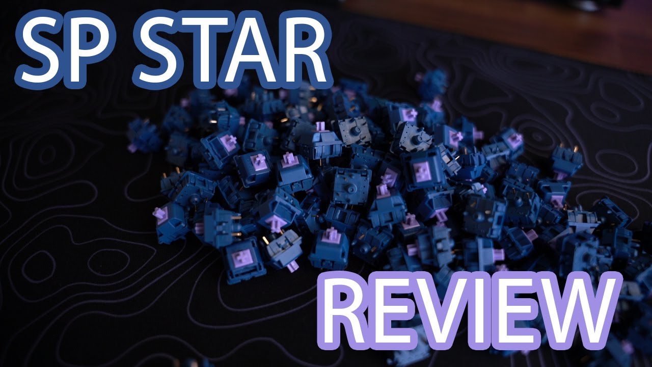 SP Star (Tactile) Switch Review