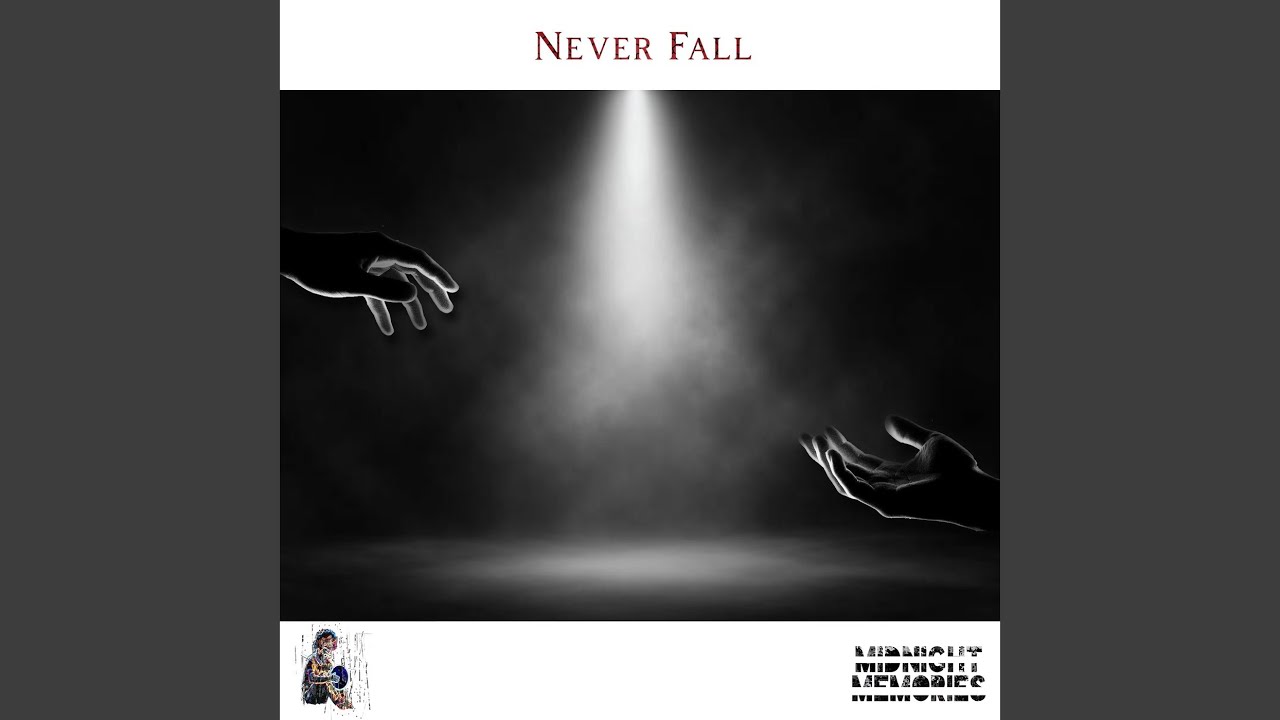 Смотреть «Never Fall» на YouTube Смотреть «Never Fall» на YouTube