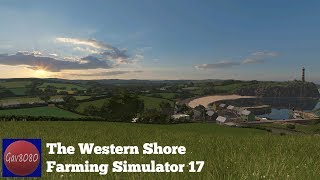 The Western Shore by Bullet Bill  - Farming Simulator 17 - Giants Partner