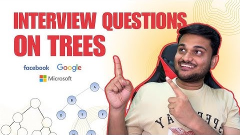Trees Interview Question Patterns | Cheatsheet for interview preparation | Coding Interviews