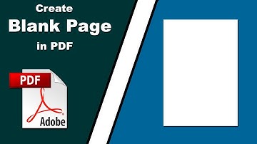 How to Create a Blank Page on PDF with Adobe Acrobat Pro 2020