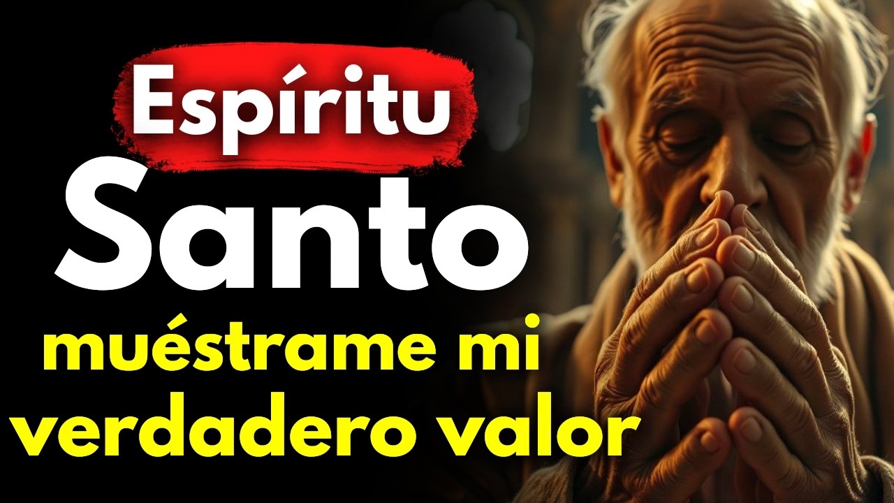 Aprende cómo el ESPÍRITU SANTO puede ayudarte a DESCUBRIR tu VERDADERO VALOR