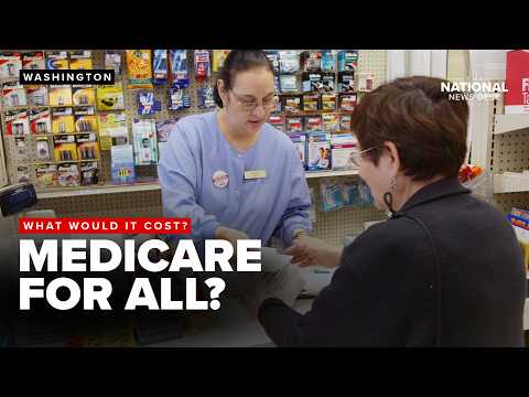 Medicare for All: What would it mean for taxes, doctors, and patients?