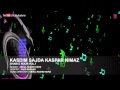 Official  kasdim sajda kaspar full song  tseries kashmiri music  abdul rashid hafiz