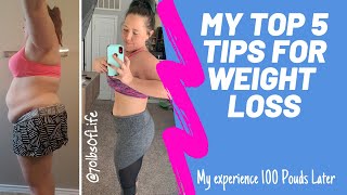 Top 5 Tips for Successful Weight Loss | 100 Pounds Later screenshot 2